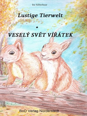 cover image of Lustige Tierwelt / Vesely svet viratek